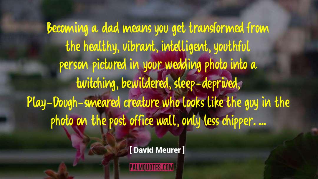 Post Office quotes by David Meurer