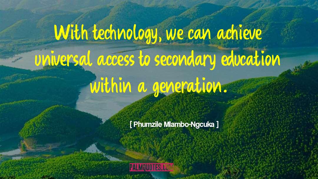 Post Secondary Education quotes by Phumzile Mlambo-Ngcuka