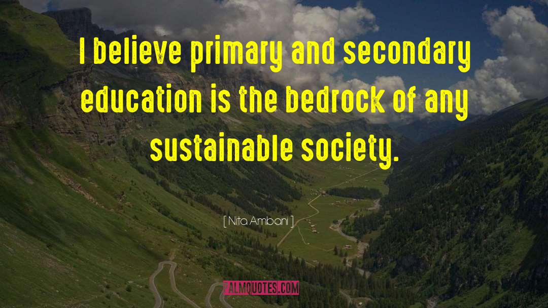 Post Secondary Education quotes by Nita Ambani