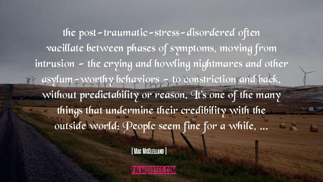 Post Traumatic Growth quotes by Mac McClelland