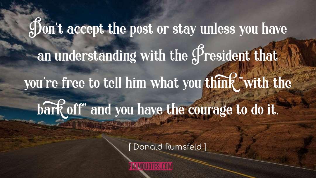 Post Truthism quotes by Donald Rumsfeld