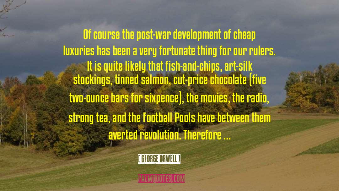Post War quotes by George Orwell