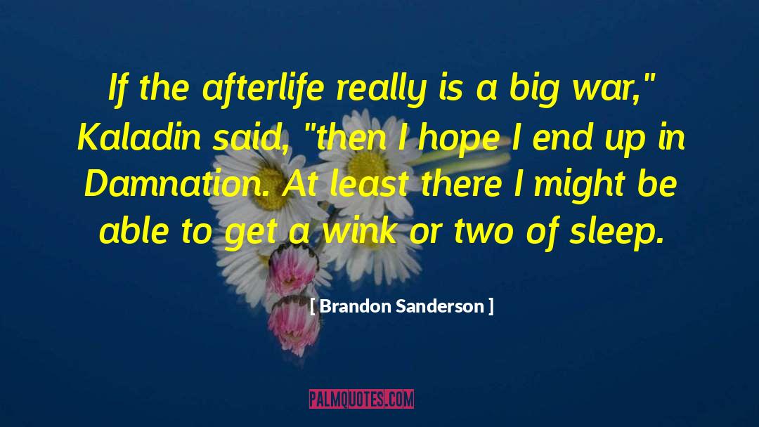 Post War quotes by Brandon Sanderson