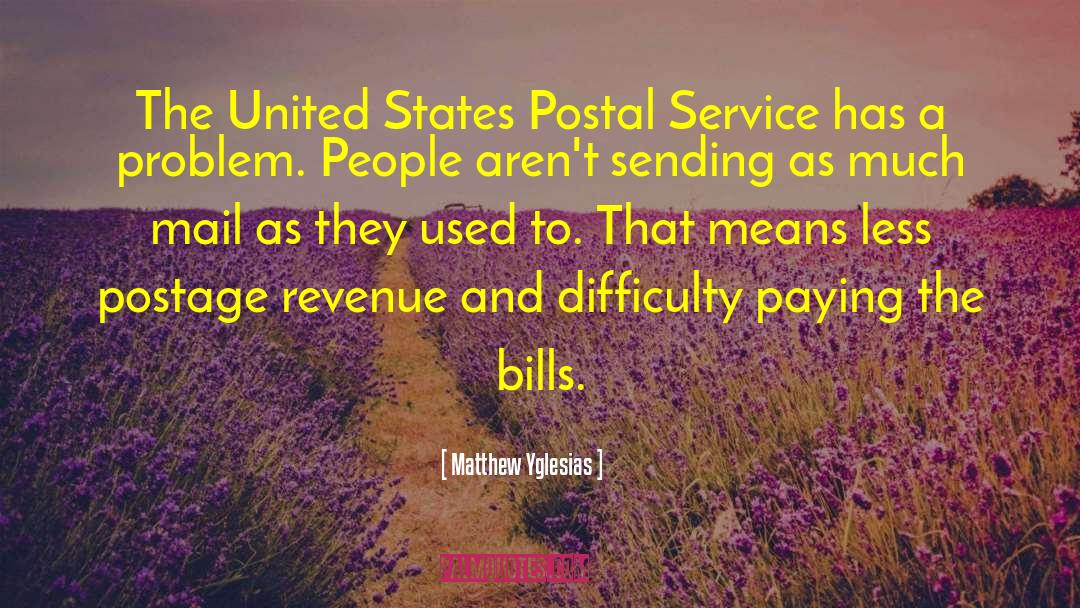 Postage quotes by Matthew Yglesias