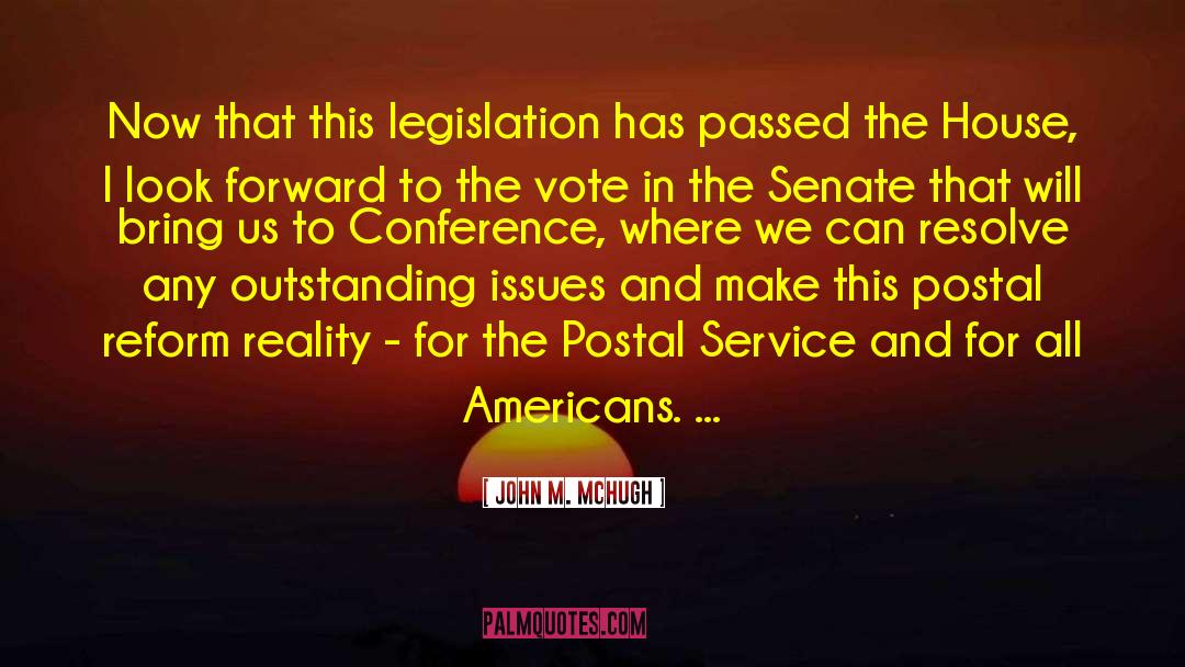 Postal quotes by John M. McHugh