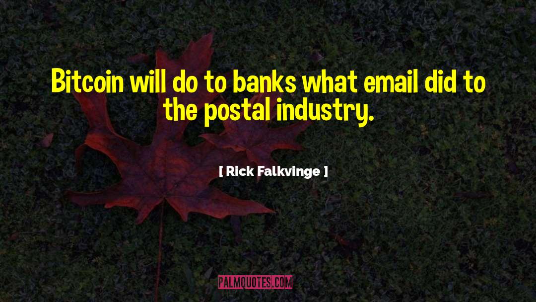 Postal quotes by Rick Falkvinge