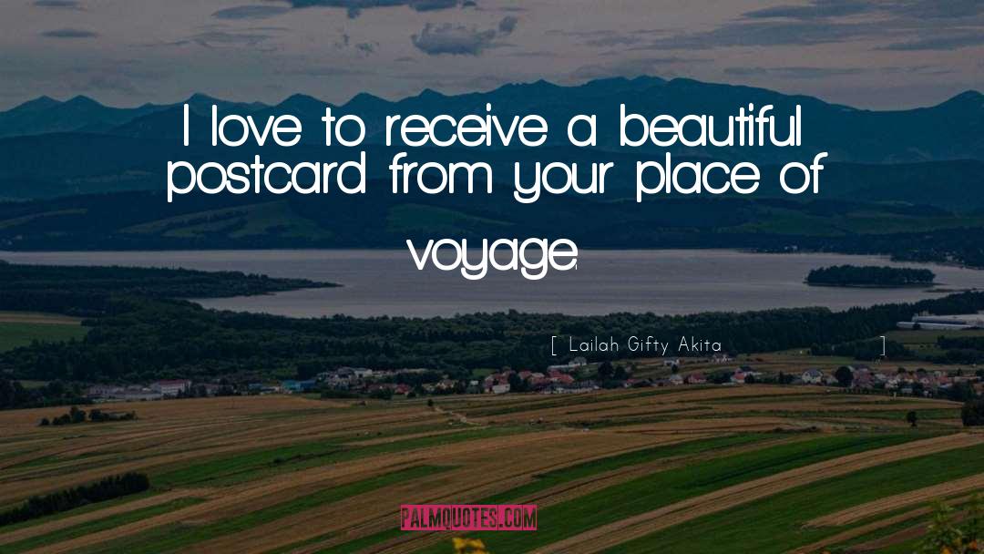 Postcard quotes by Lailah Gifty Akita