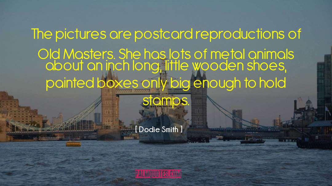 Postcard quotes by Dodie Smith