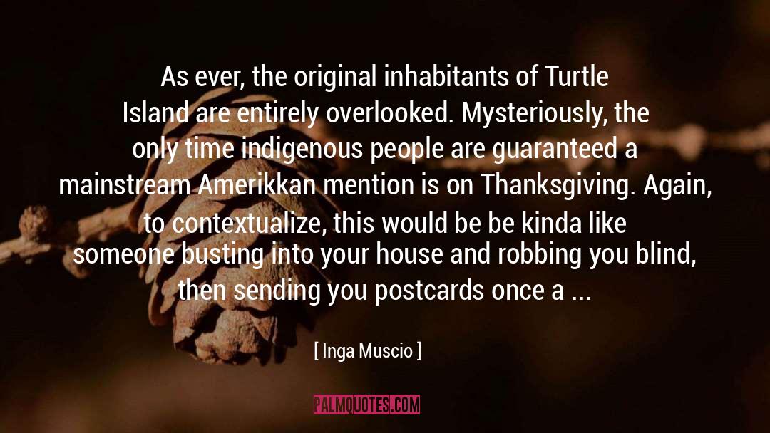 Postcards quotes by Inga Muscio
