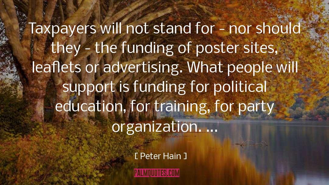 Poster quotes by Peter Hain