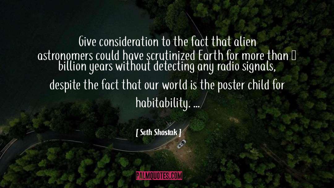 Poster quotes by Seth Shostak