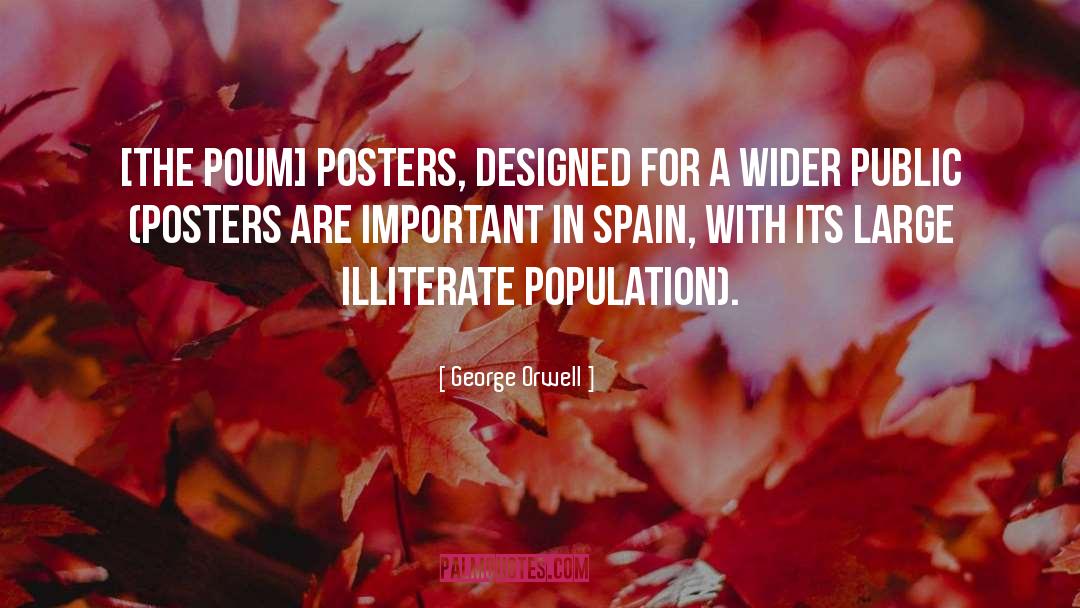 Posters quotes by George Orwell