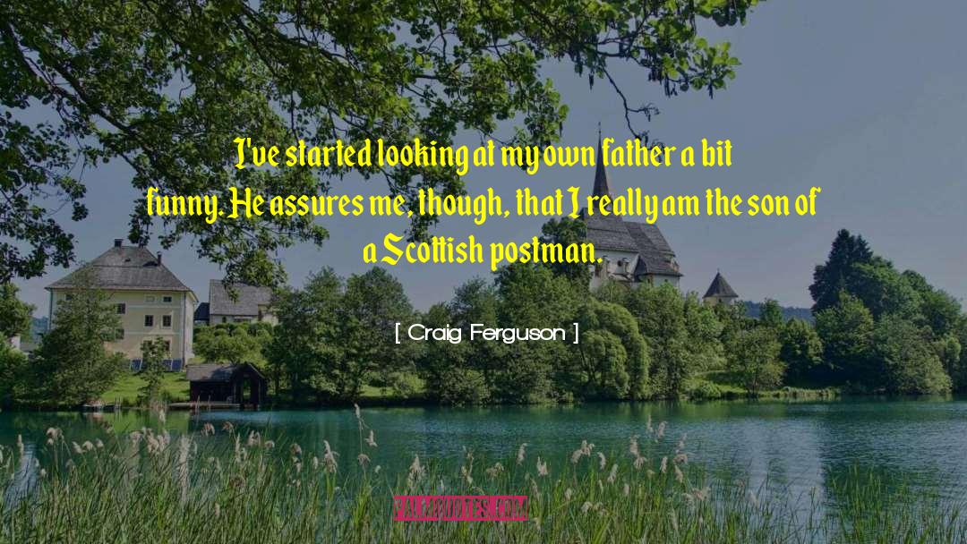 Postman quotes by Craig Ferguson