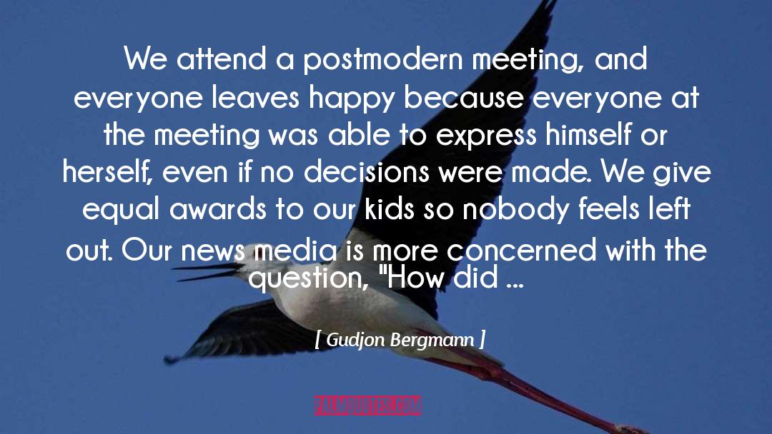 Postmodern quotes by Gudjon Bergmann