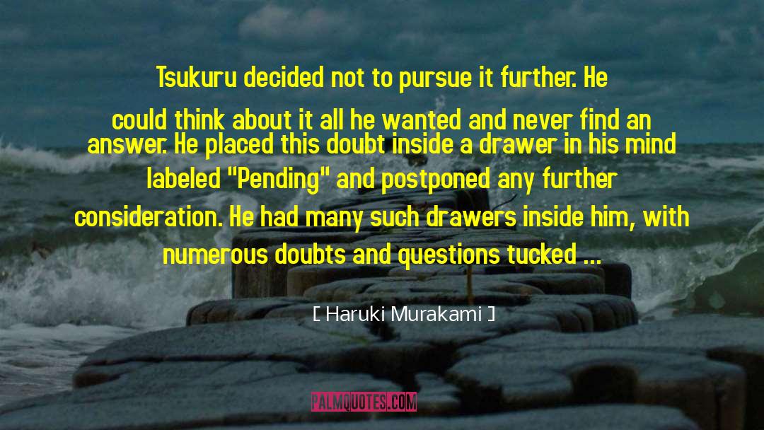 Postponed quotes by Haruki Murakami