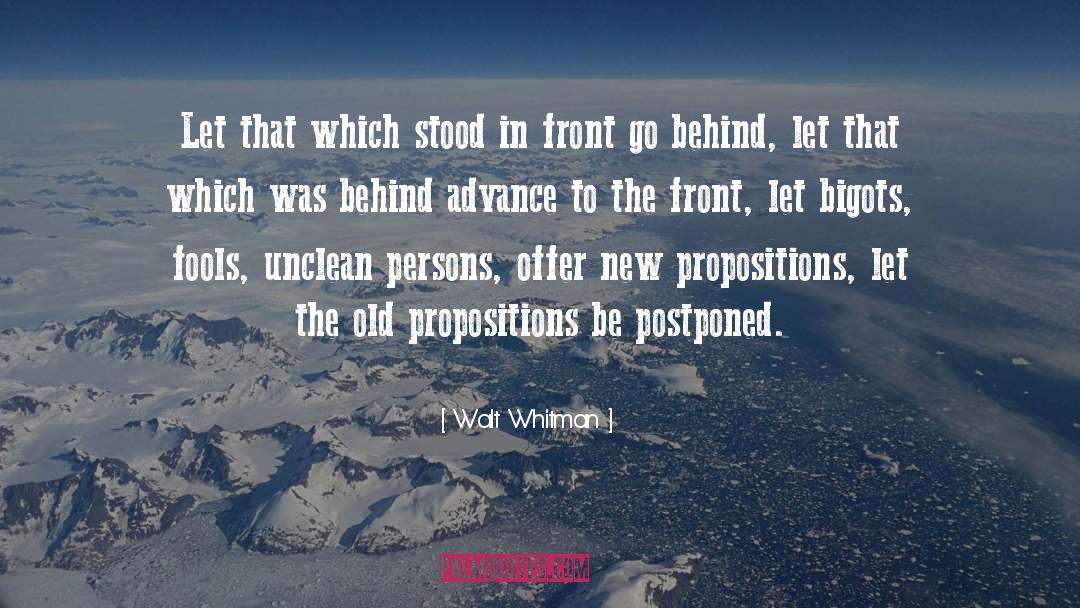 Postponed quotes by Walt Whitman