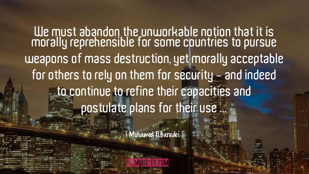 Postulate quotes by Mohamed ElBaradei