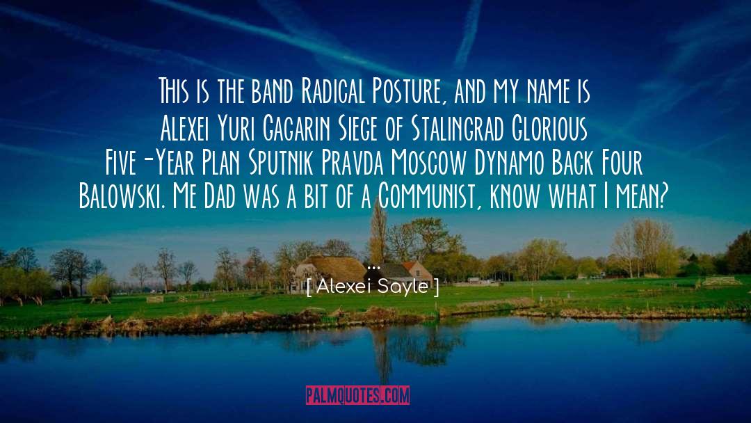 Posture quotes by Alexei Sayle