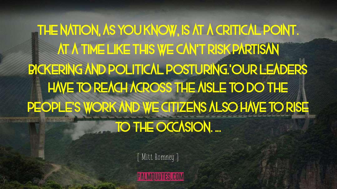 Posturing quotes by Mitt Romney