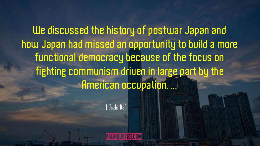 Postwar quotes by Joichi Ito