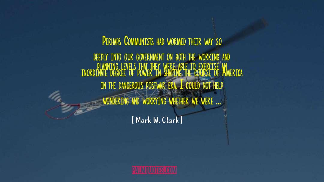 Postwar quotes by Mark W. Clark