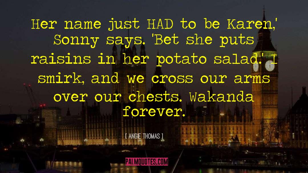 Potato quotes by Angie Thomas