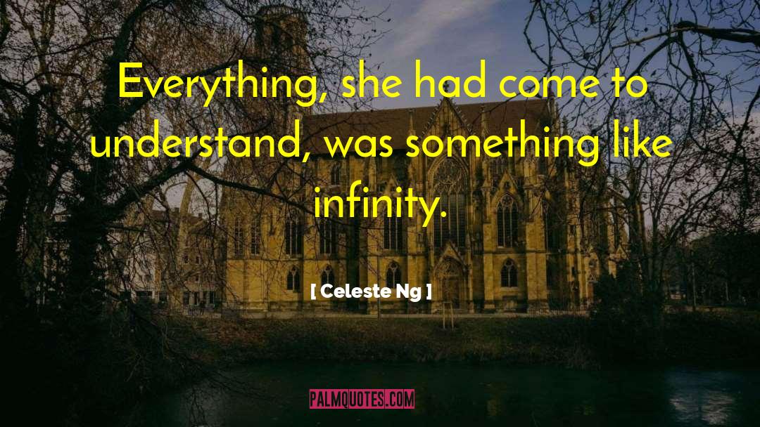 Potential Infinity quotes by Celeste Ng