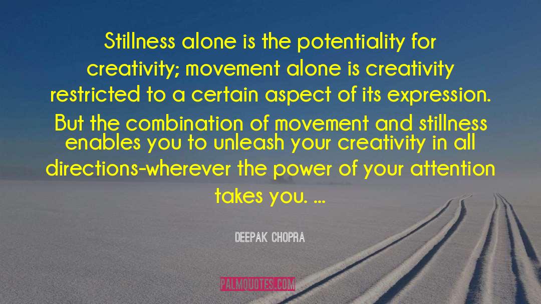 Potentiality quotes by Deepak Chopra