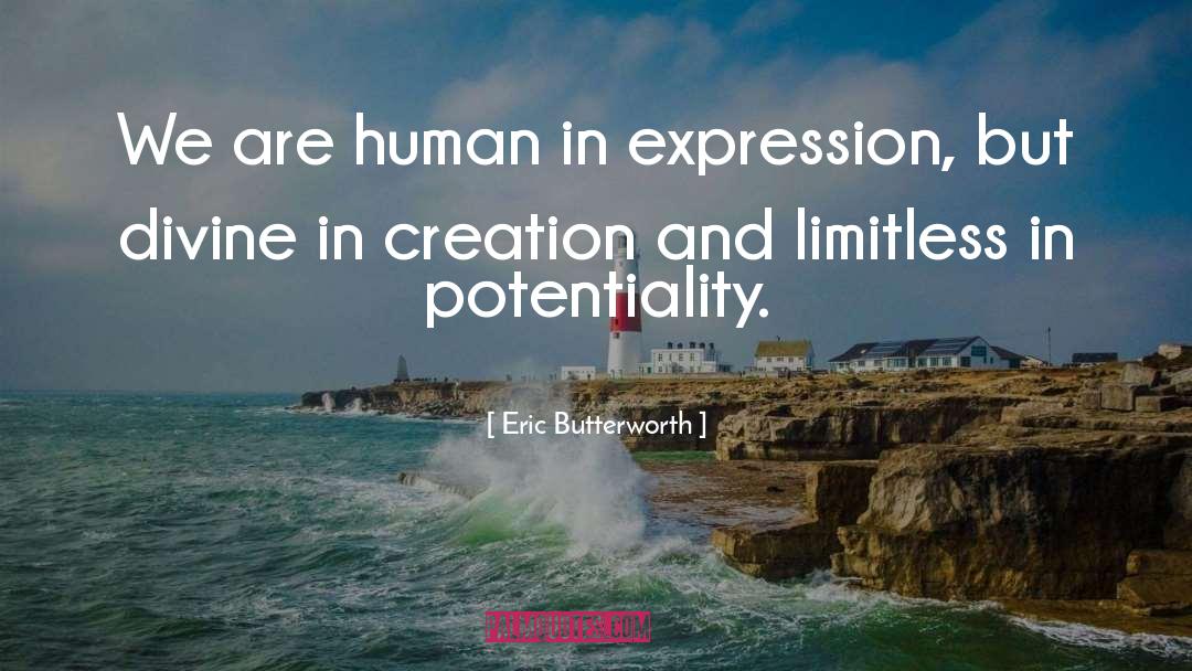 Potentiality quotes by Eric Butterworth