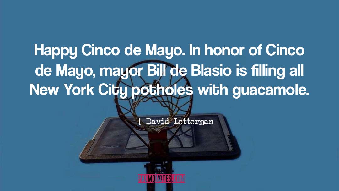 Potholes quotes by David Letterman
