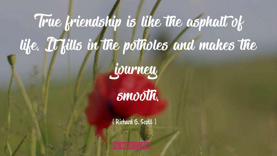 Potholes quotes by Richard G. Scott