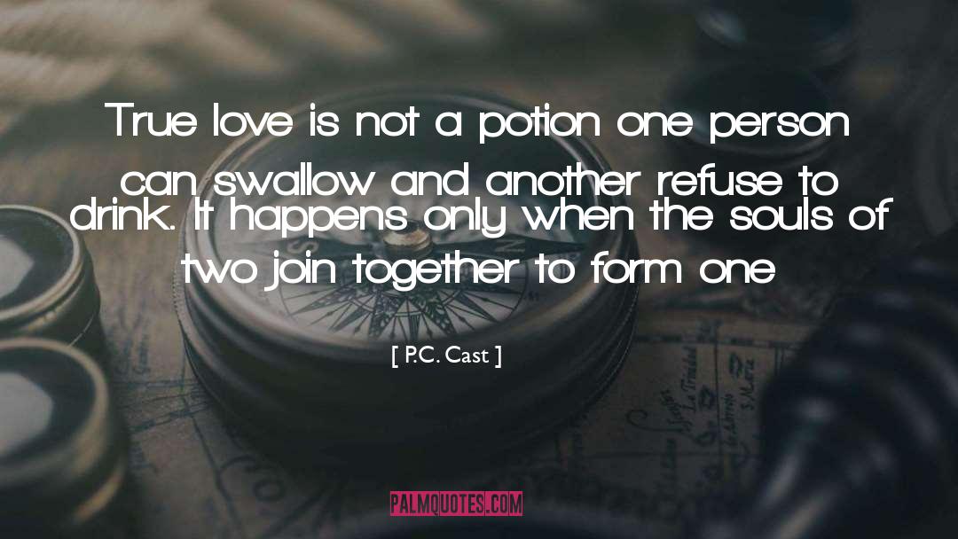 Potion quotes by P.C. Cast
