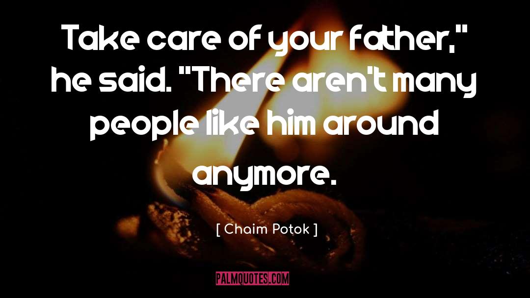 Potok quotes by Chaim Potok