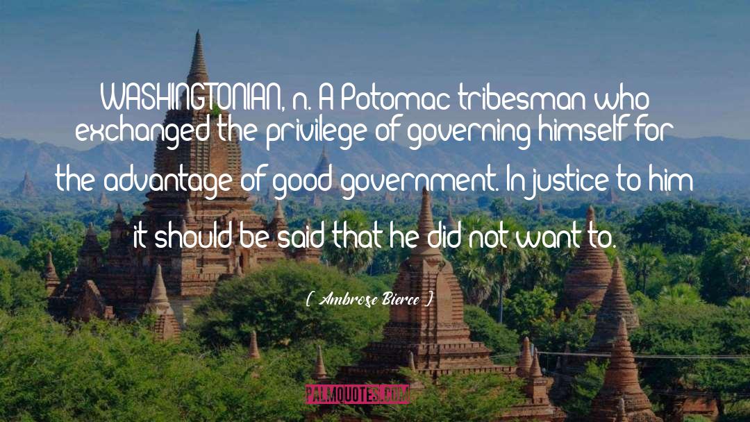Potomac quotes by Ambrose Bierce