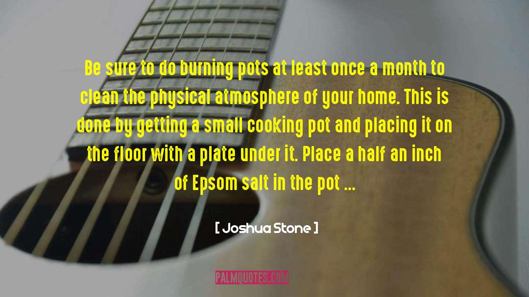 Pots quotes by Joshua Stone