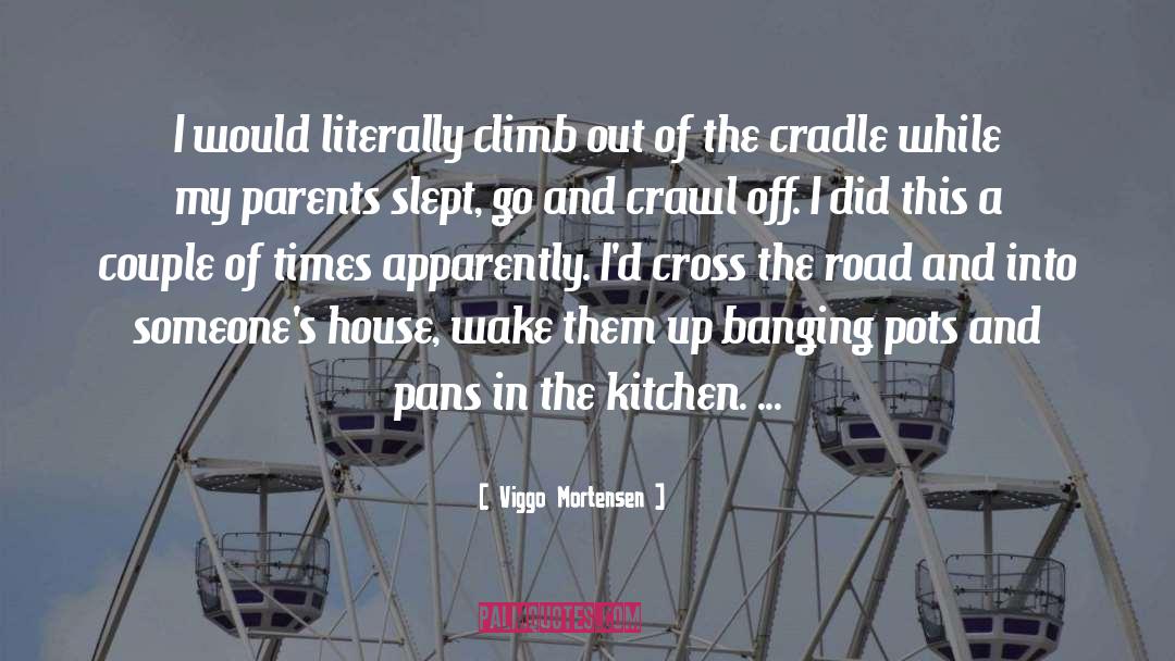 Pots quotes by Viggo Mortensen