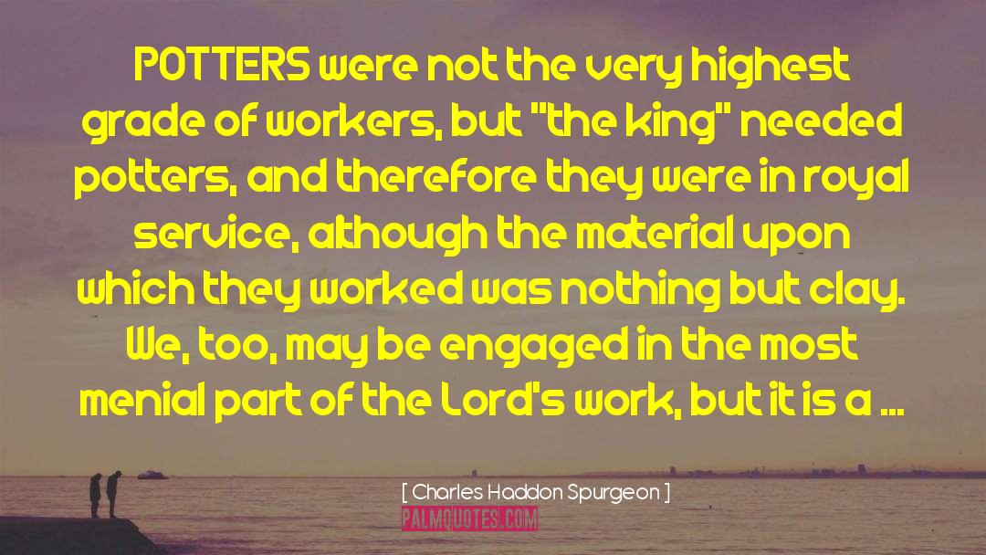 Potters quotes by Charles Haddon Spurgeon