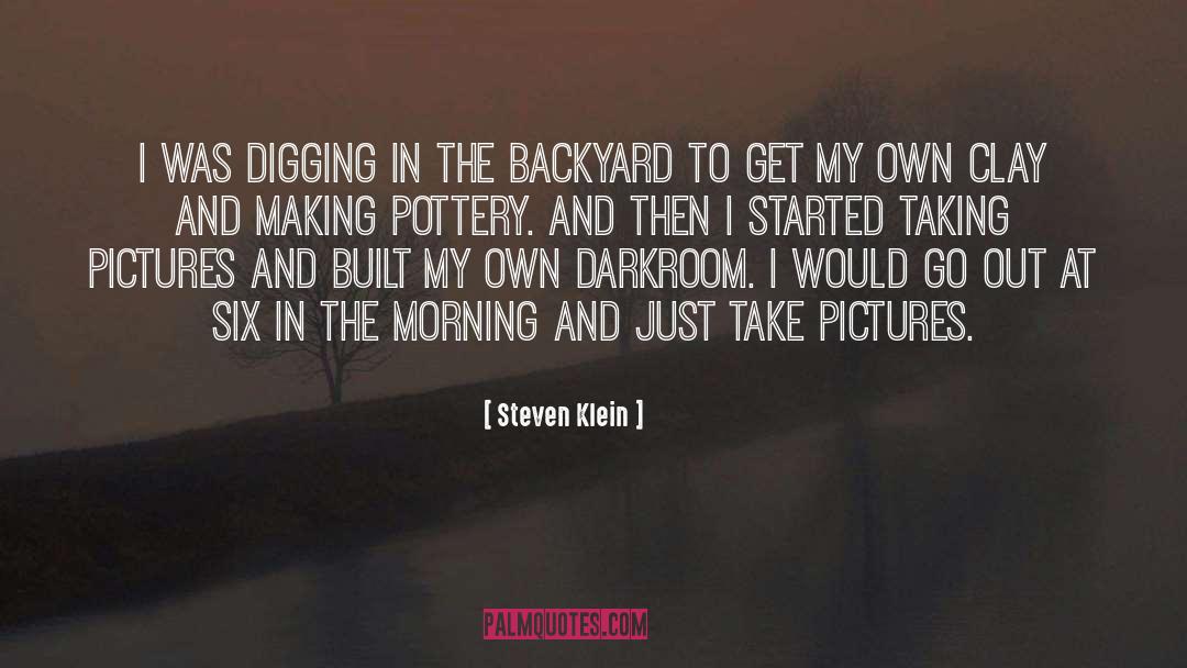 Pottery quotes by Steven Klein