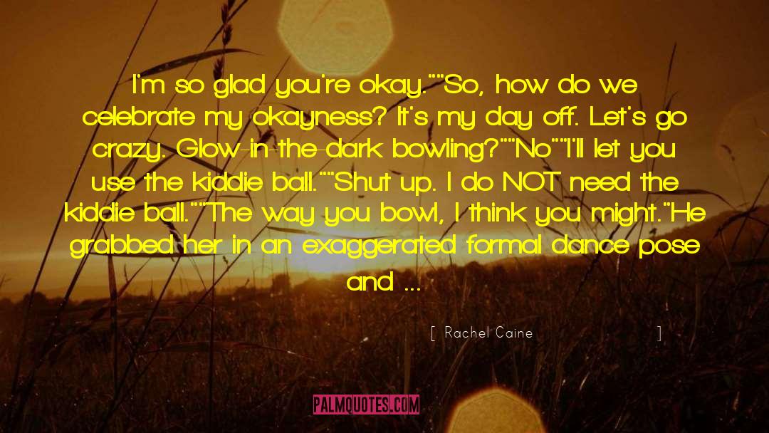 Potty Dance quotes by Rachel Caine