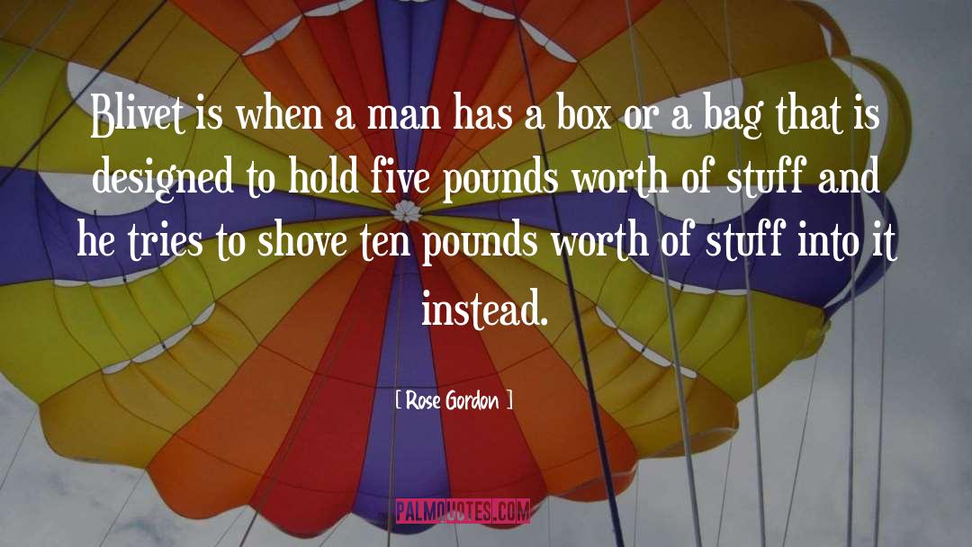Pounds quotes by Rose Gordon