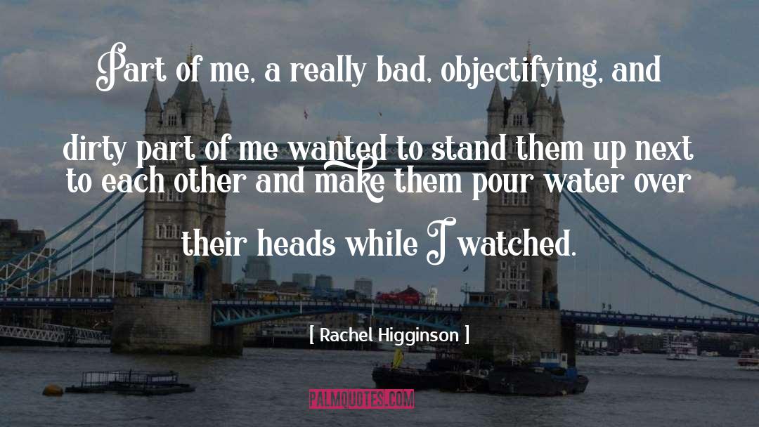 Pour quotes by Rachel Higginson