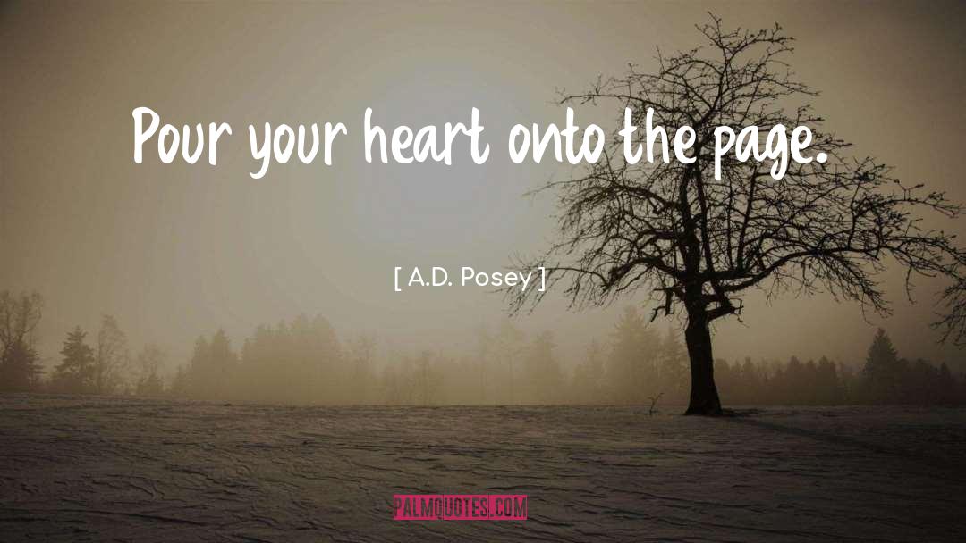 Pour quotes by A.D. Posey