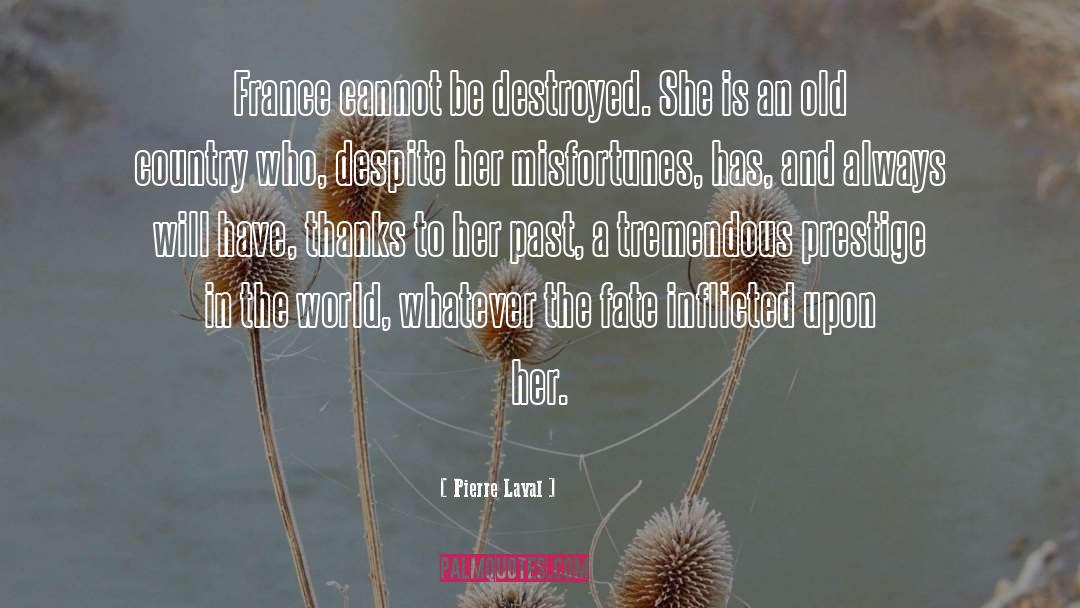 Pouzol France quotes by Pierre Laval