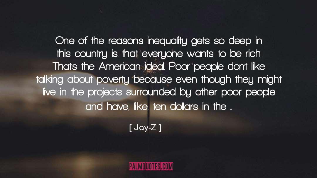 Poverty And Opportunities quotes by Jay-Z