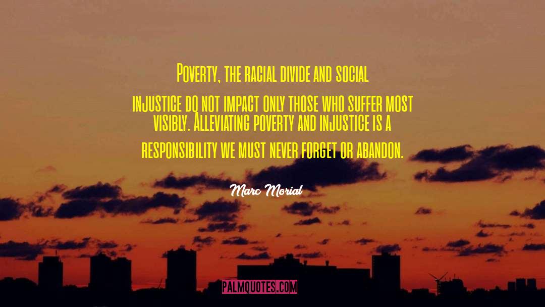 Poverty And Opportunities quotes by Marc Morial