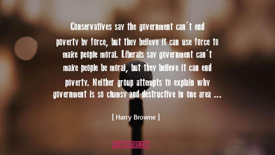 Poverty Contentment quotes by Harry Browne
