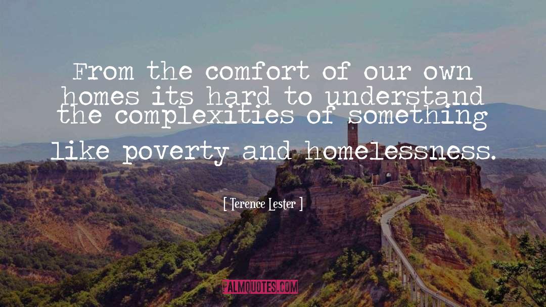 Poverty Contentment quotes by Terence Lester