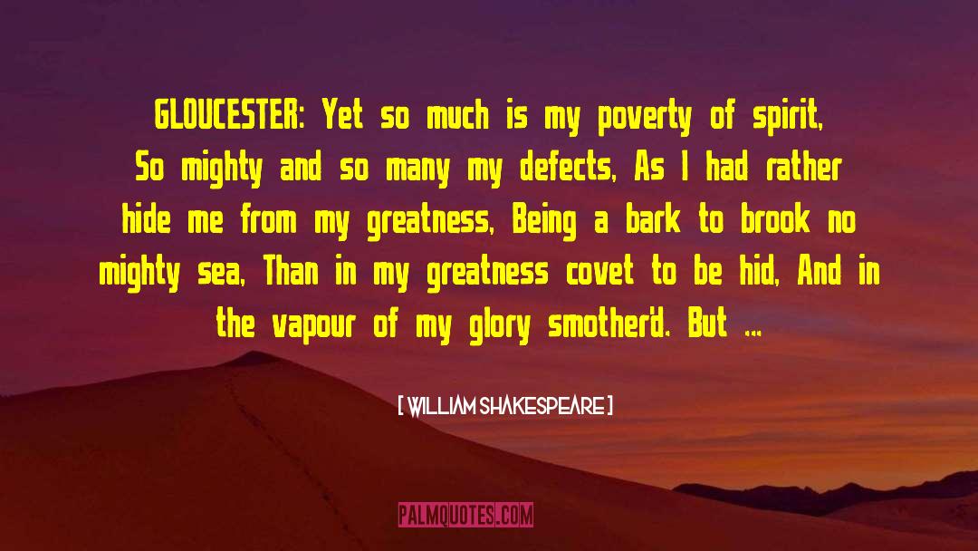 Poverty In Africa quotes by William Shakespeare