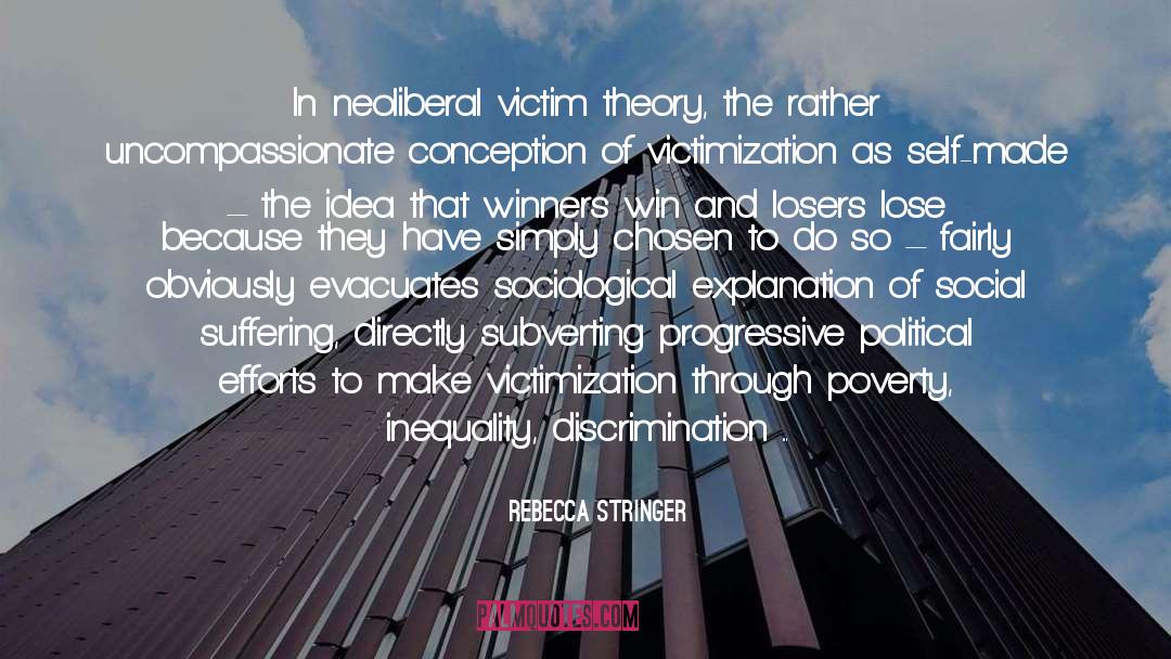 Poverty Inequality quotes by Rebecca Stringer