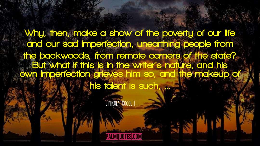 Poverty Mindset quotes by Nikolai Gogol